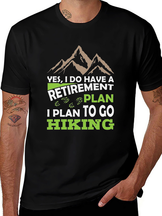Retirement Hiking Plan T-Shirt - Perfect for Outdoor Adventures