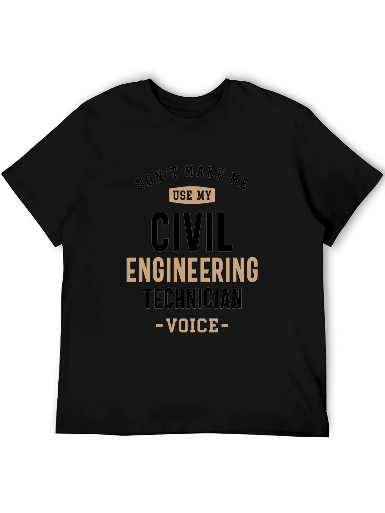 Civil Engineering Technician Funny T-Shirt