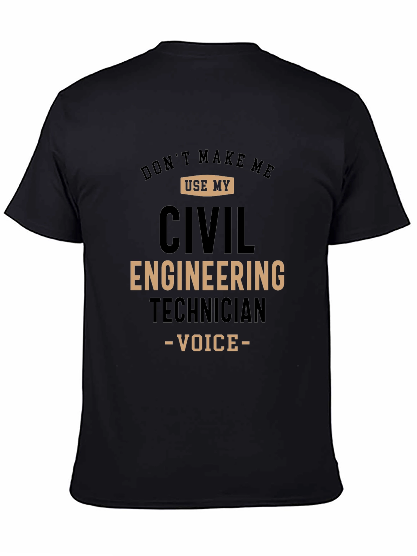 Civil Engineering Technician Funny T-Shirt