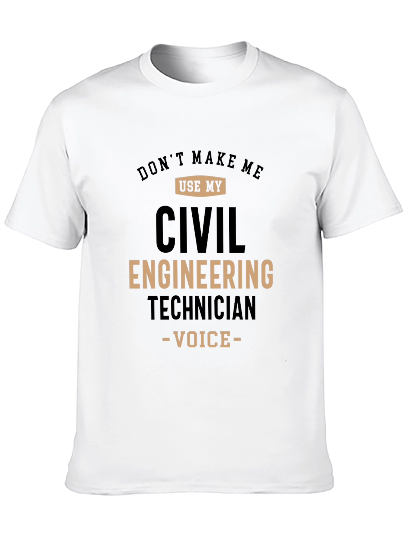 Civil Engineering Technician Funny T-Shirt