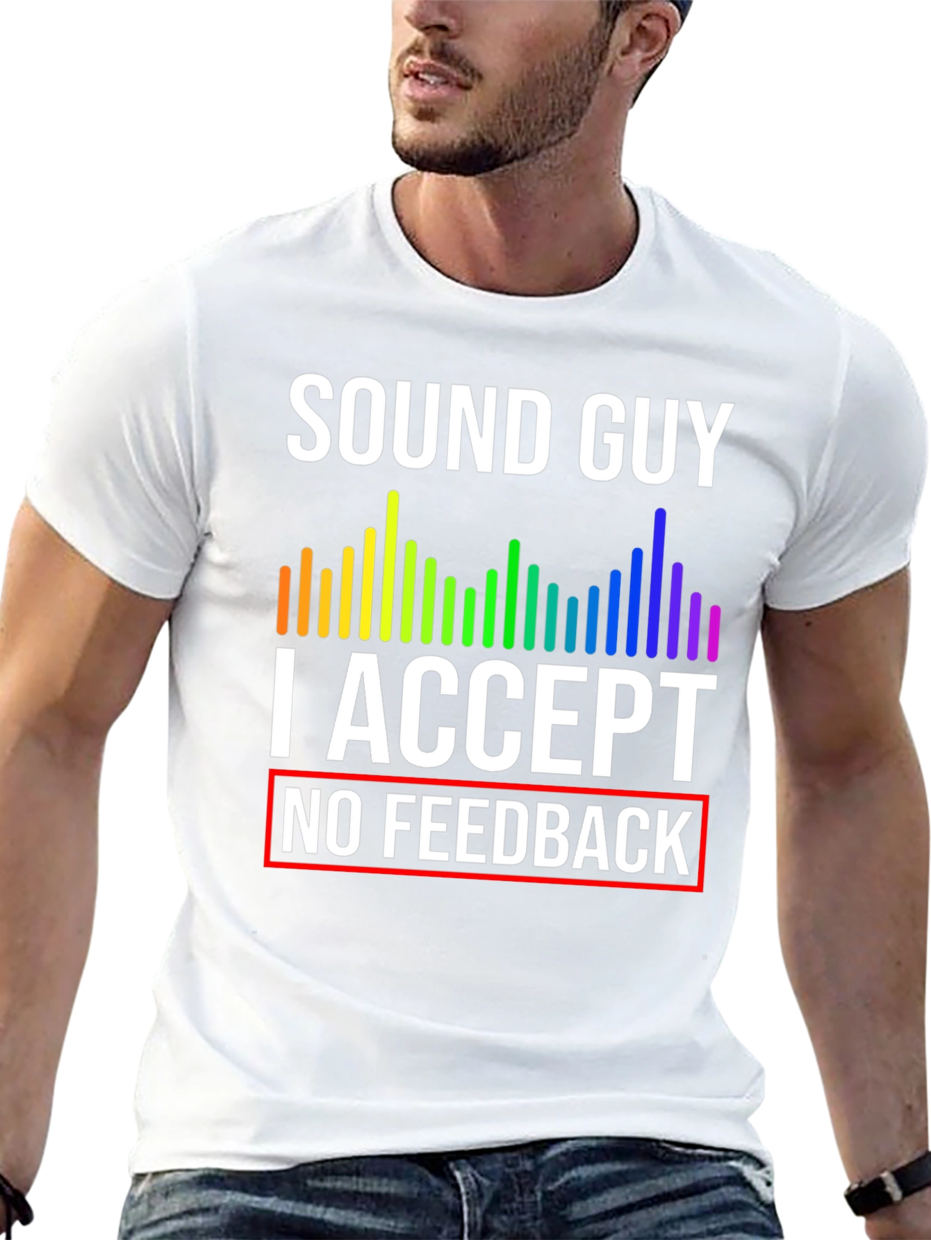 Sound Guy Graphic T-Shirt - No Feedback
