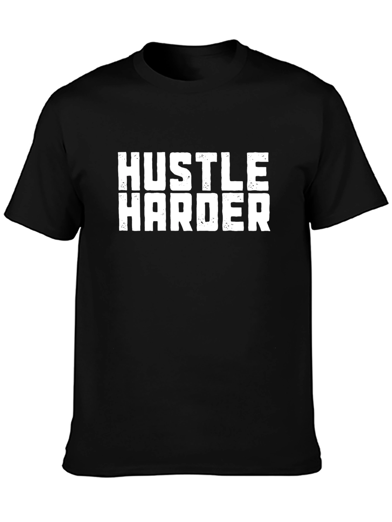 Hustle Harder Graphic Print Black T-Shirt
