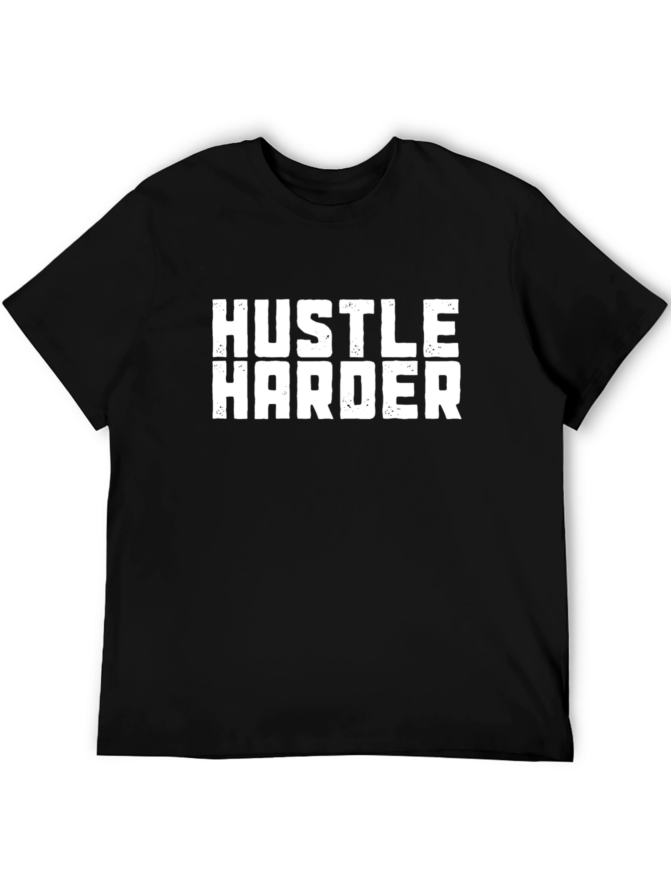 Hustle Harder Graphic Print Black T-Shirt