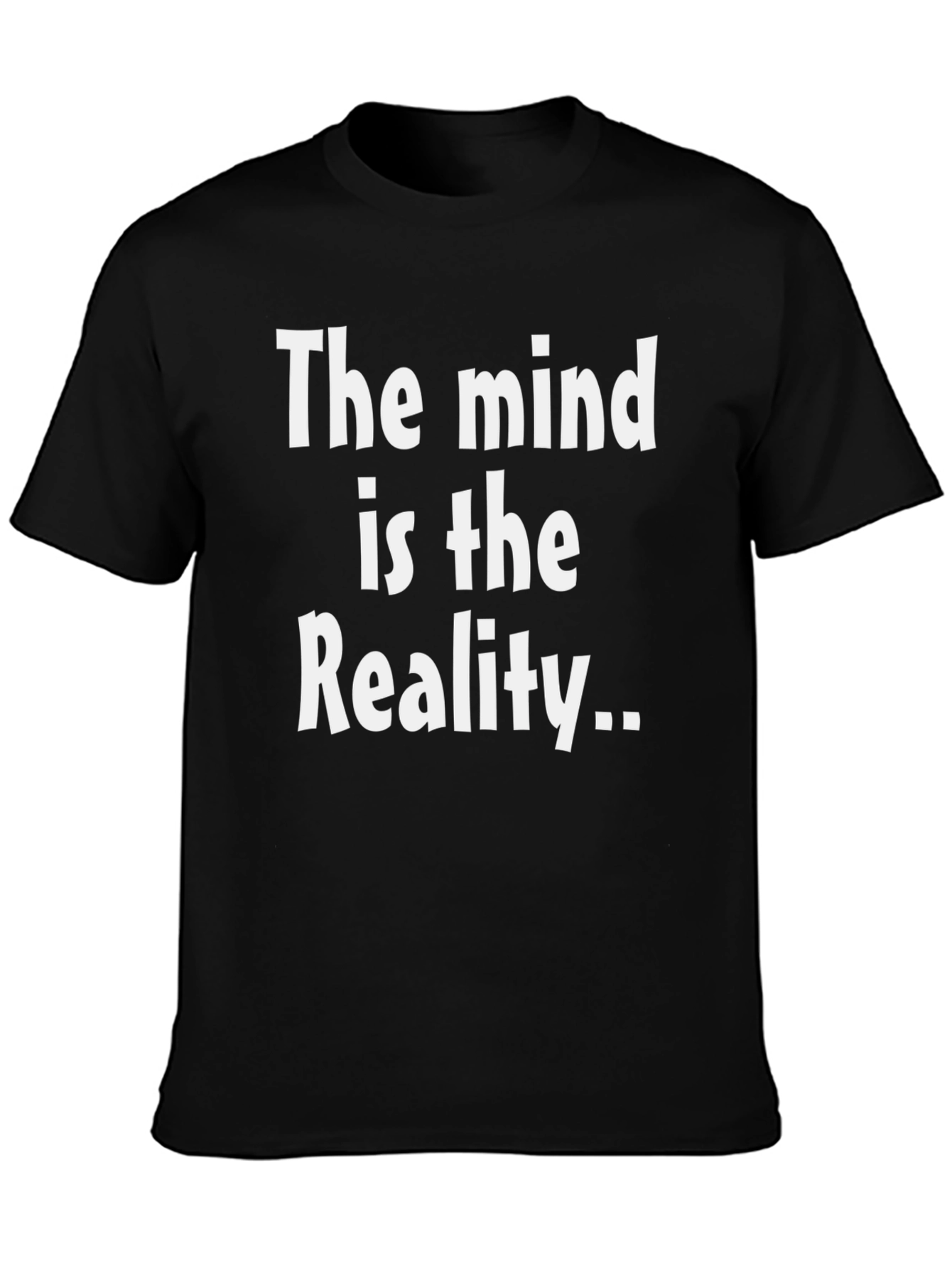 The Mind Is The Reality Graphic Tee