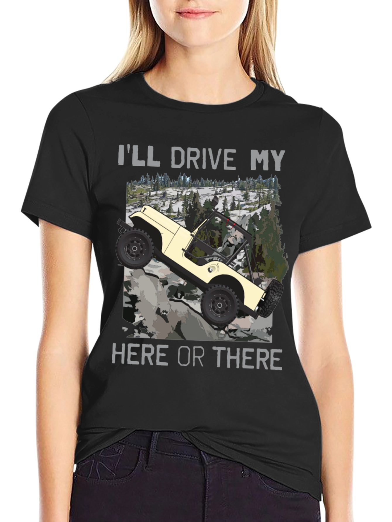 Ill Drive My Jeep Here or There T-Shirt