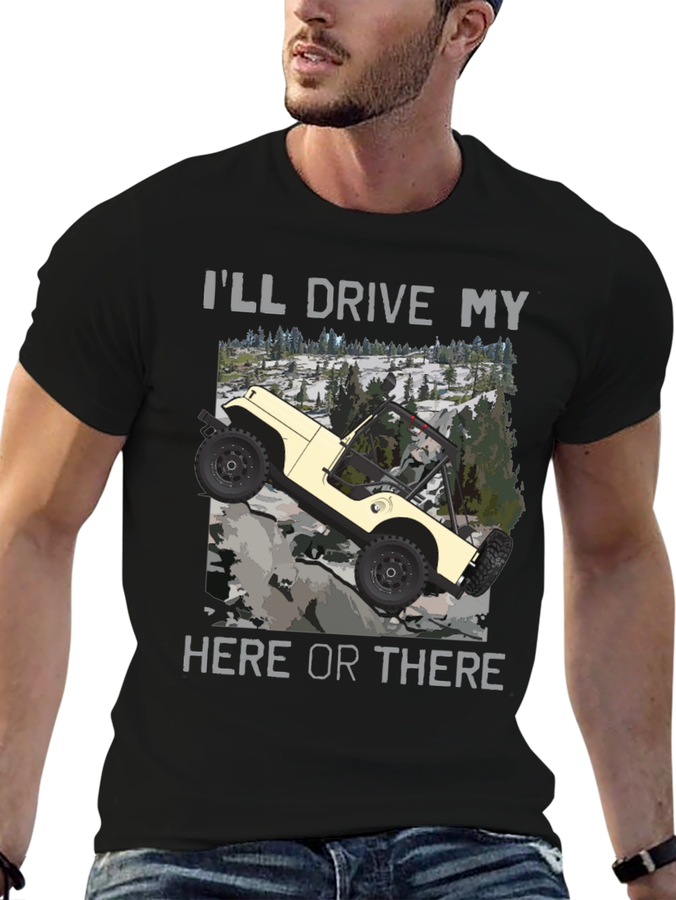 Ill Drive My Jeep Here or There T-Shirt