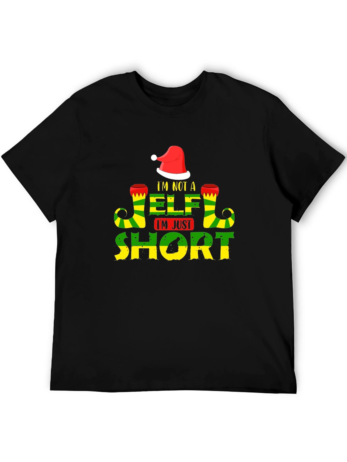 Im Not an Elf Im Just Short T-Shirt