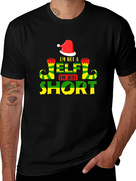 Im Not an Elf Im Just Short T-Shirt