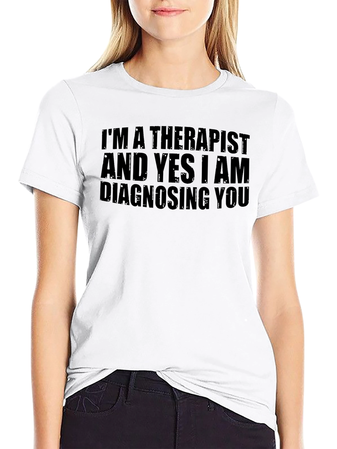 Therapist Humor T-Shirt - Diagnosing You