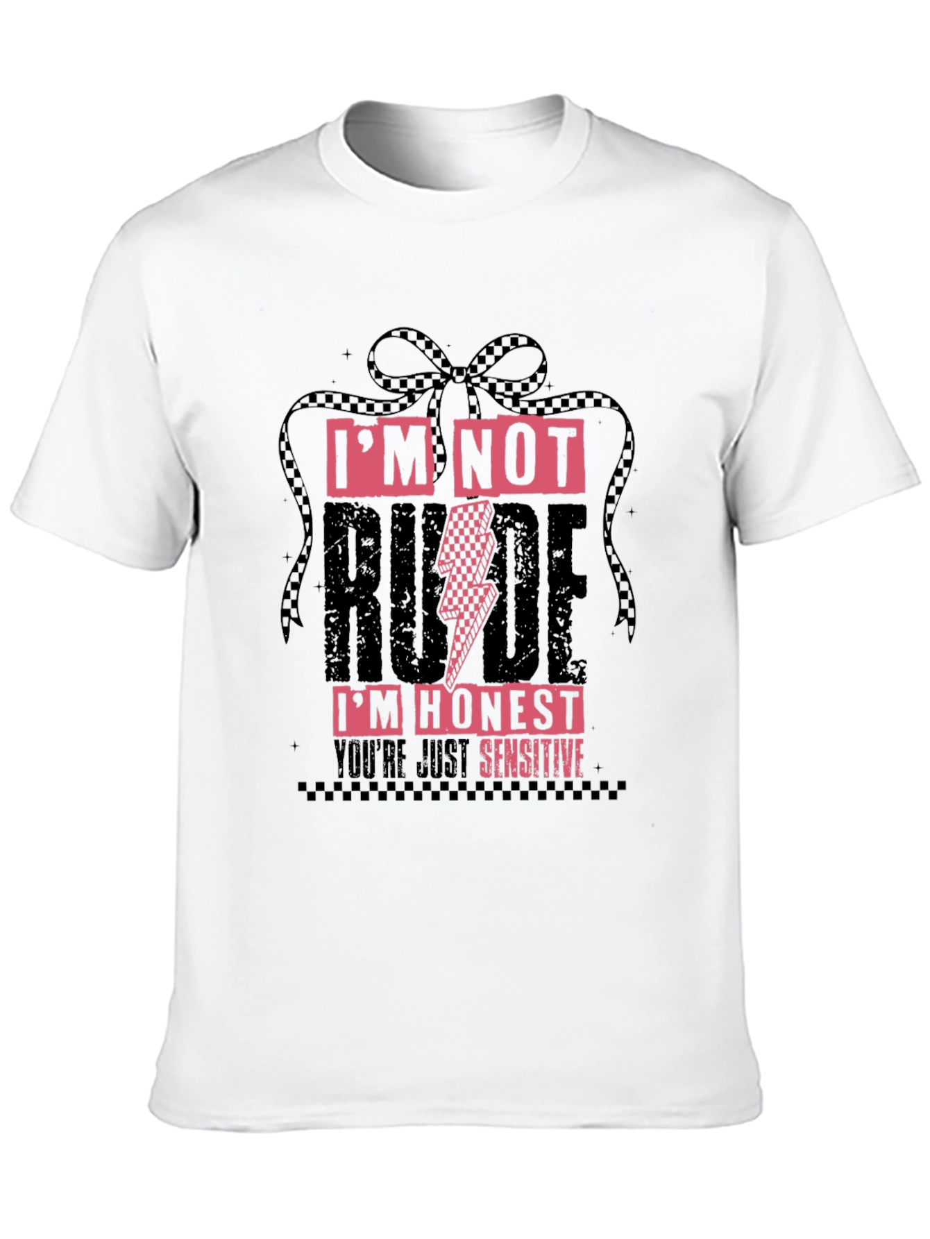 Im Not Rude Im Honest Graphic T-Shirt