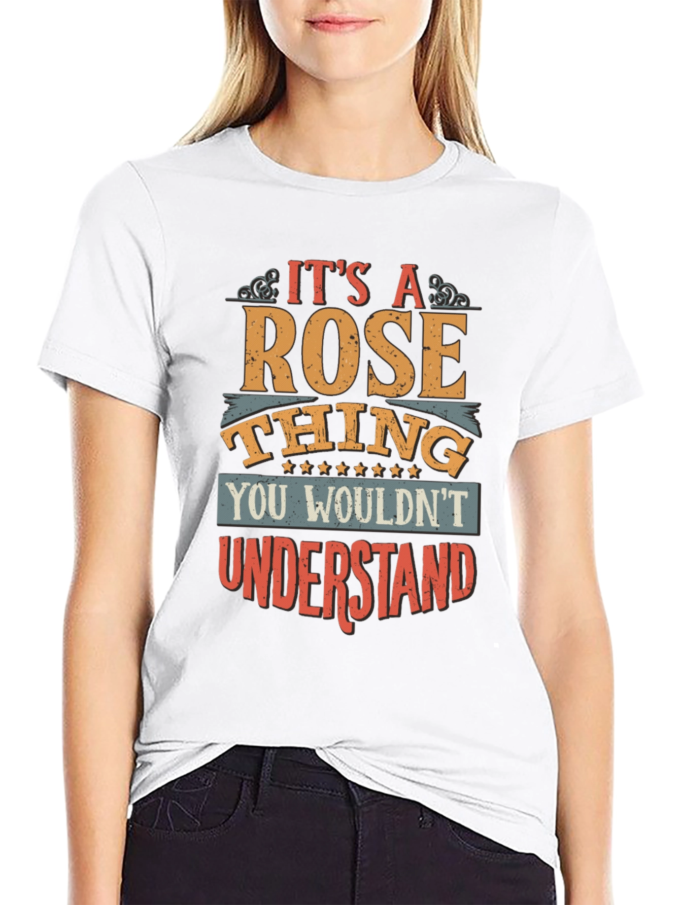 Its a Rose Thing T-Shirt