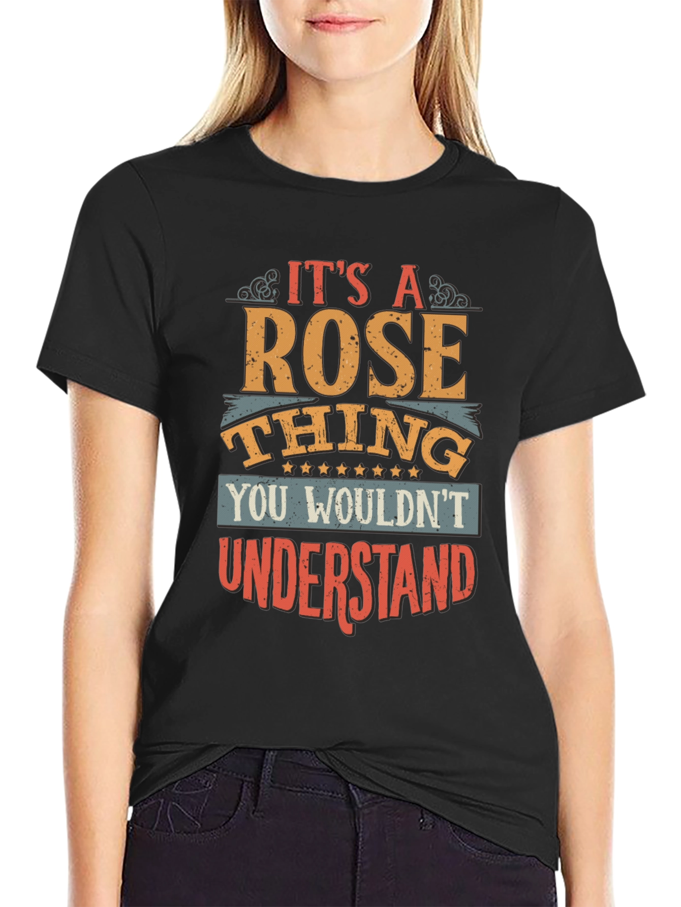 Its a Rose Thing T-Shirt