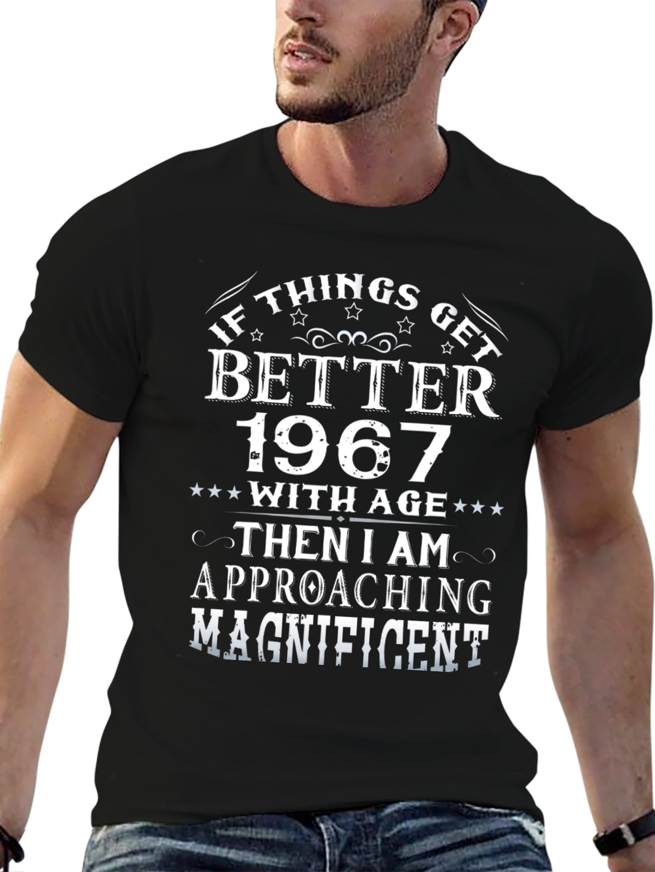 If Things Get Better 1967 T-Shirt