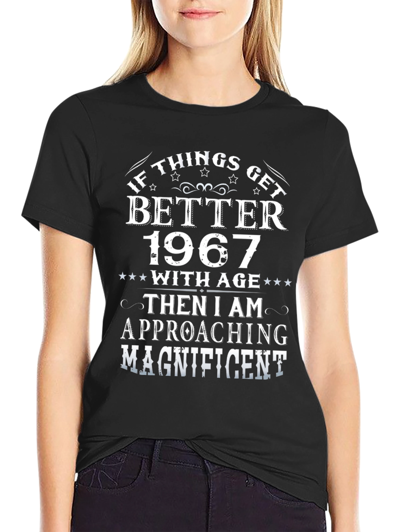 If Things Get Better 1967 T-Shirt