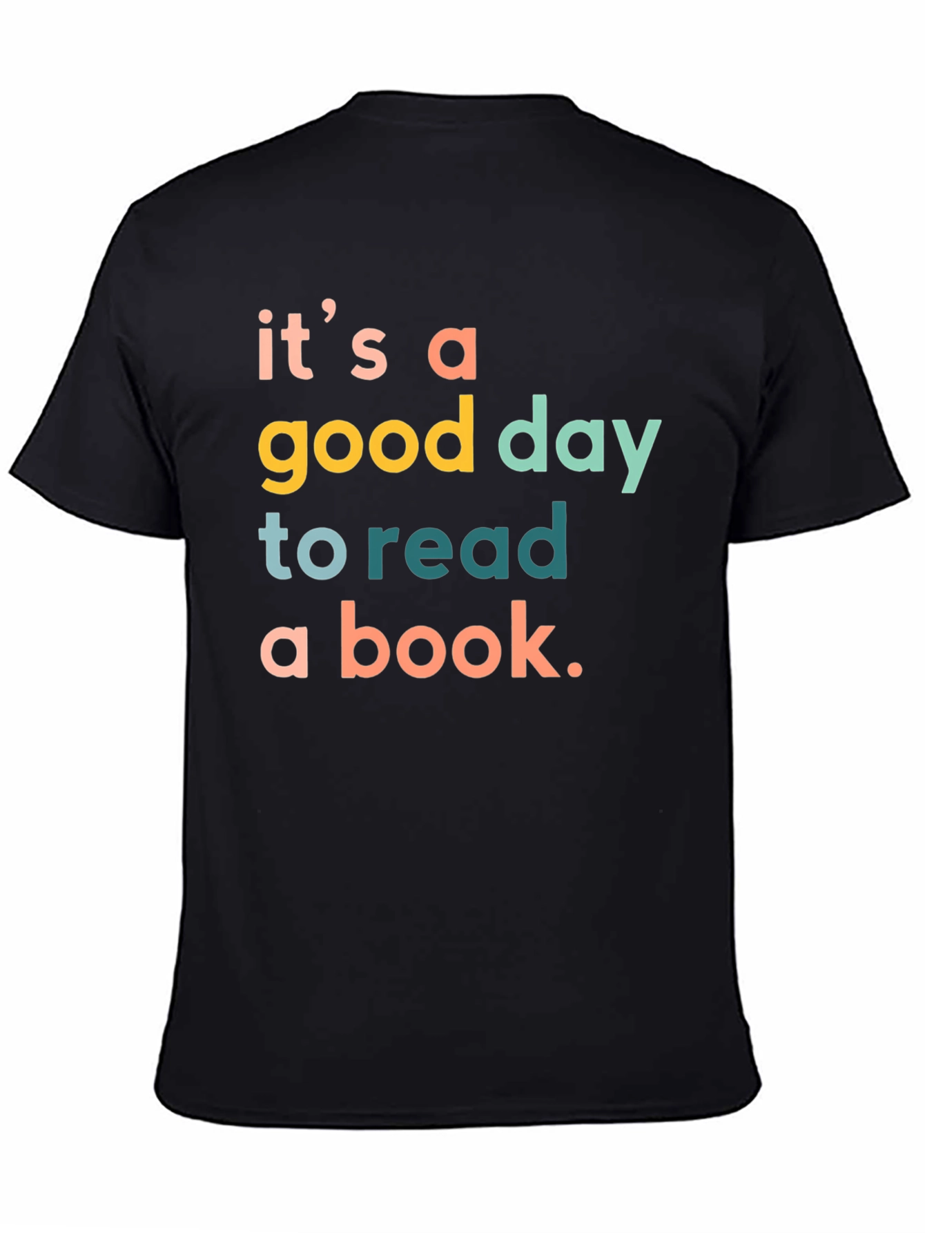 Its a Good Day to Read T-Shirt