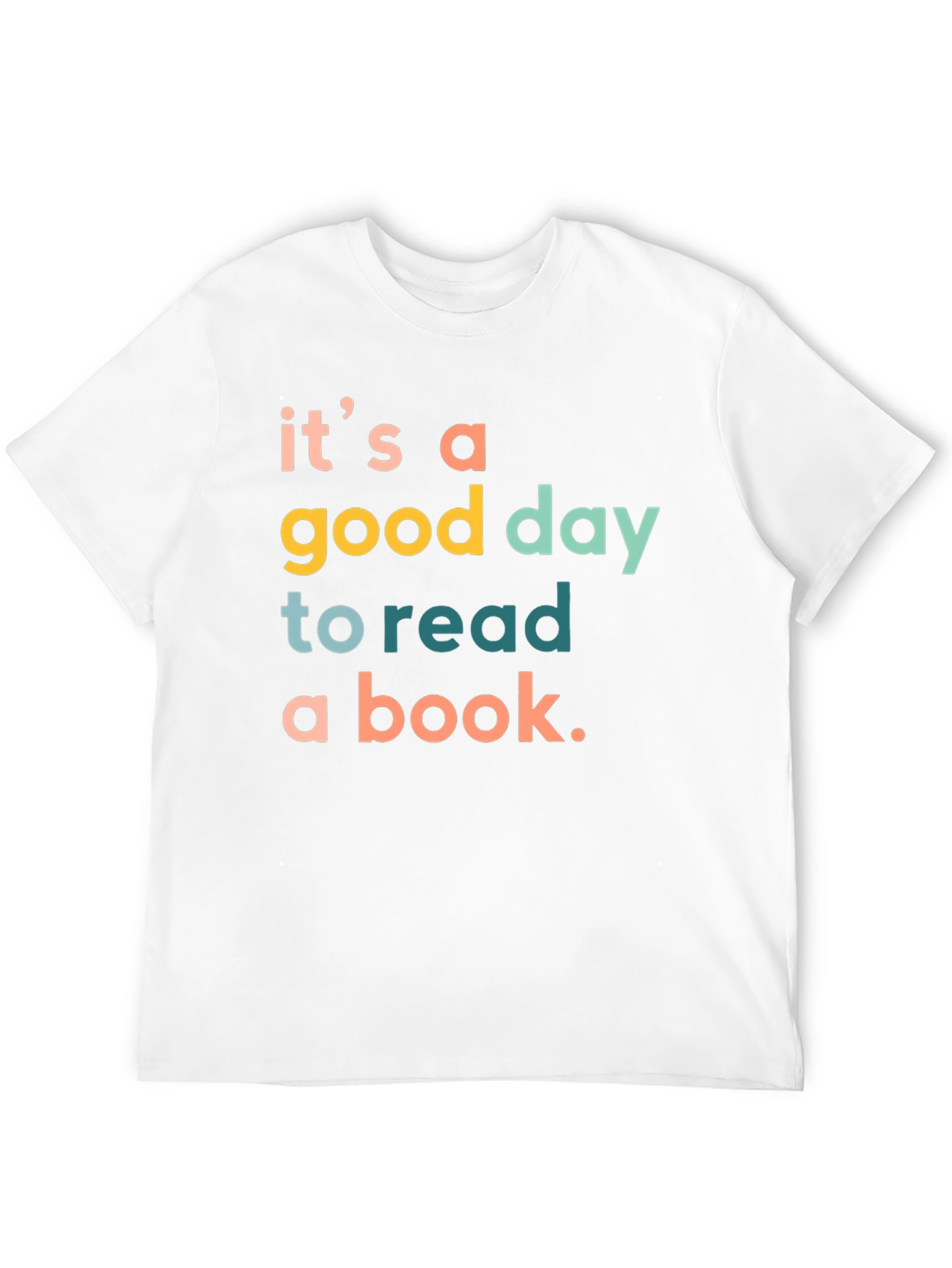 Its a Good Day to Read T-Shirt