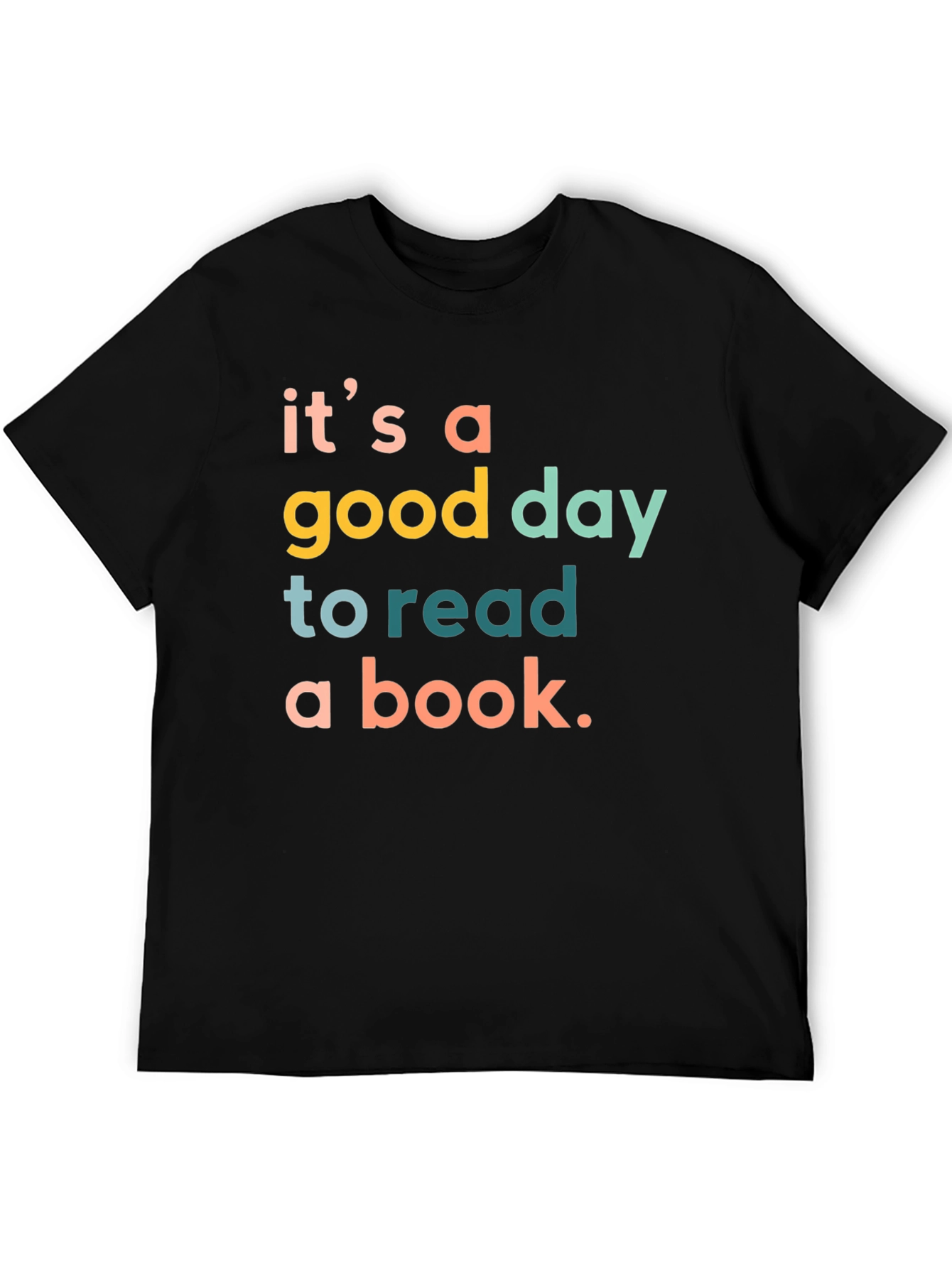 Its a Good Day to Read T-Shirt