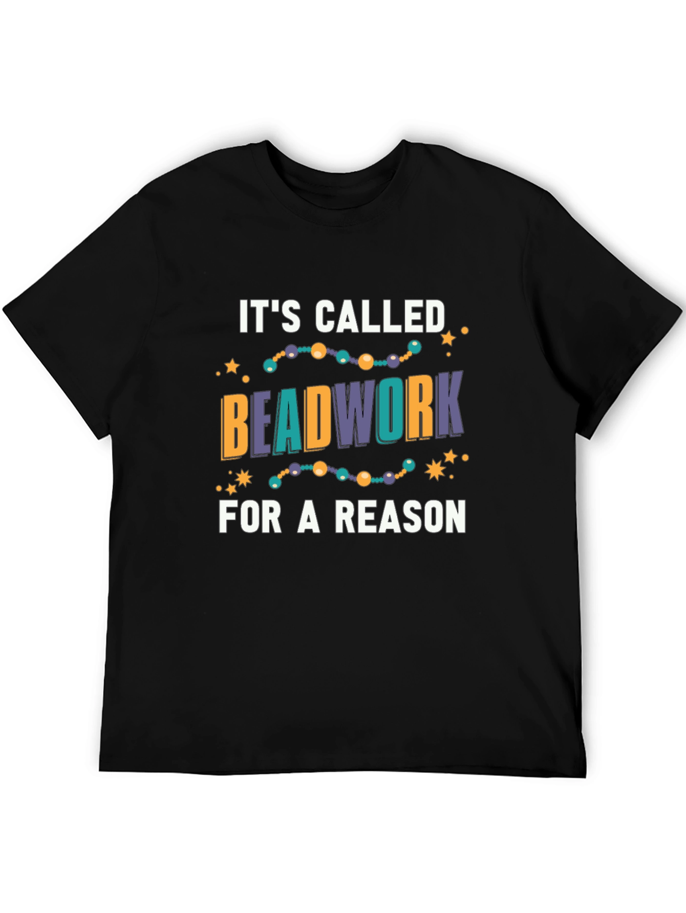 Beadwork T-Shirt - Crafting Humor Tee