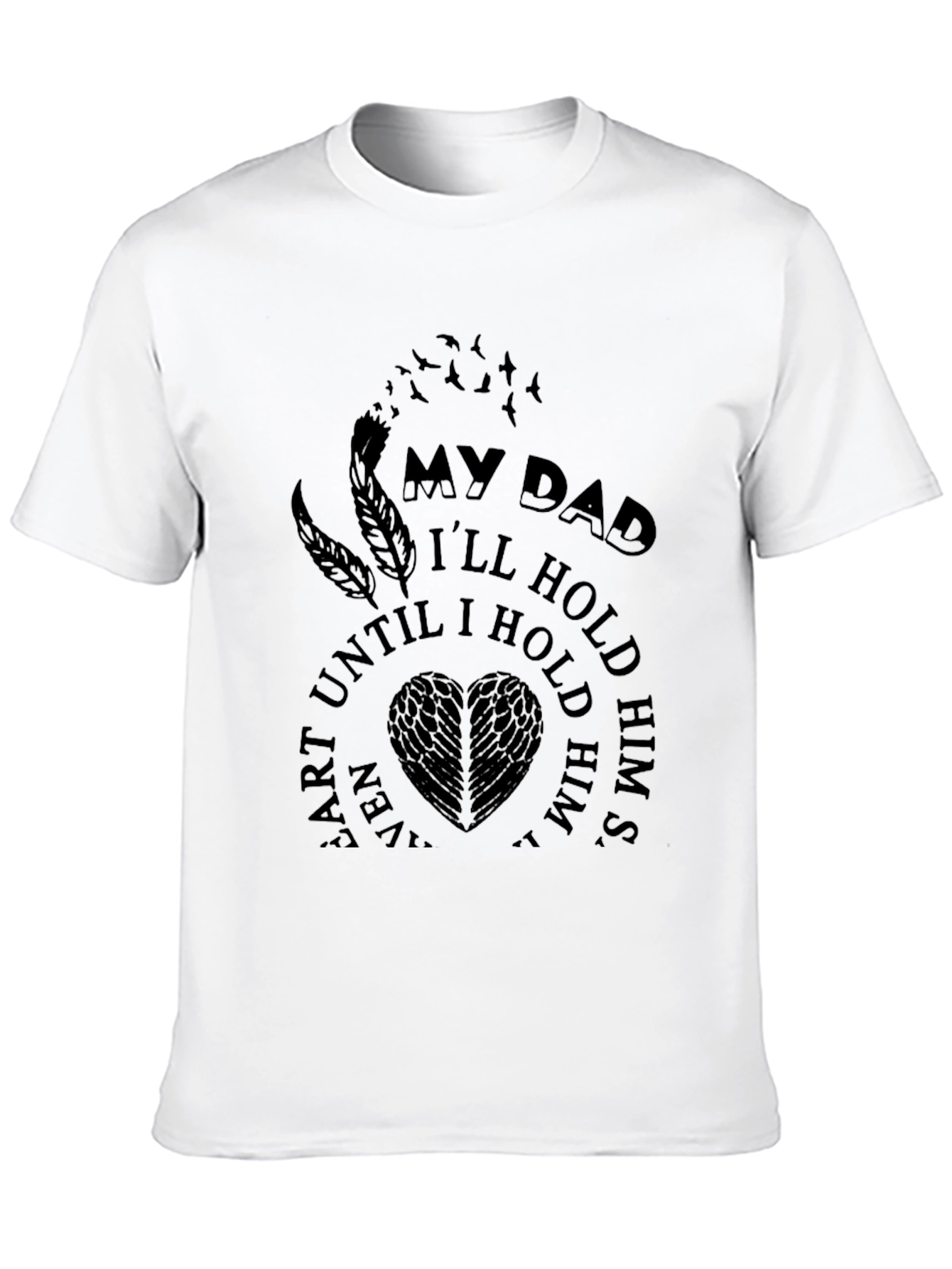 My Dad Memorial T-Shirt