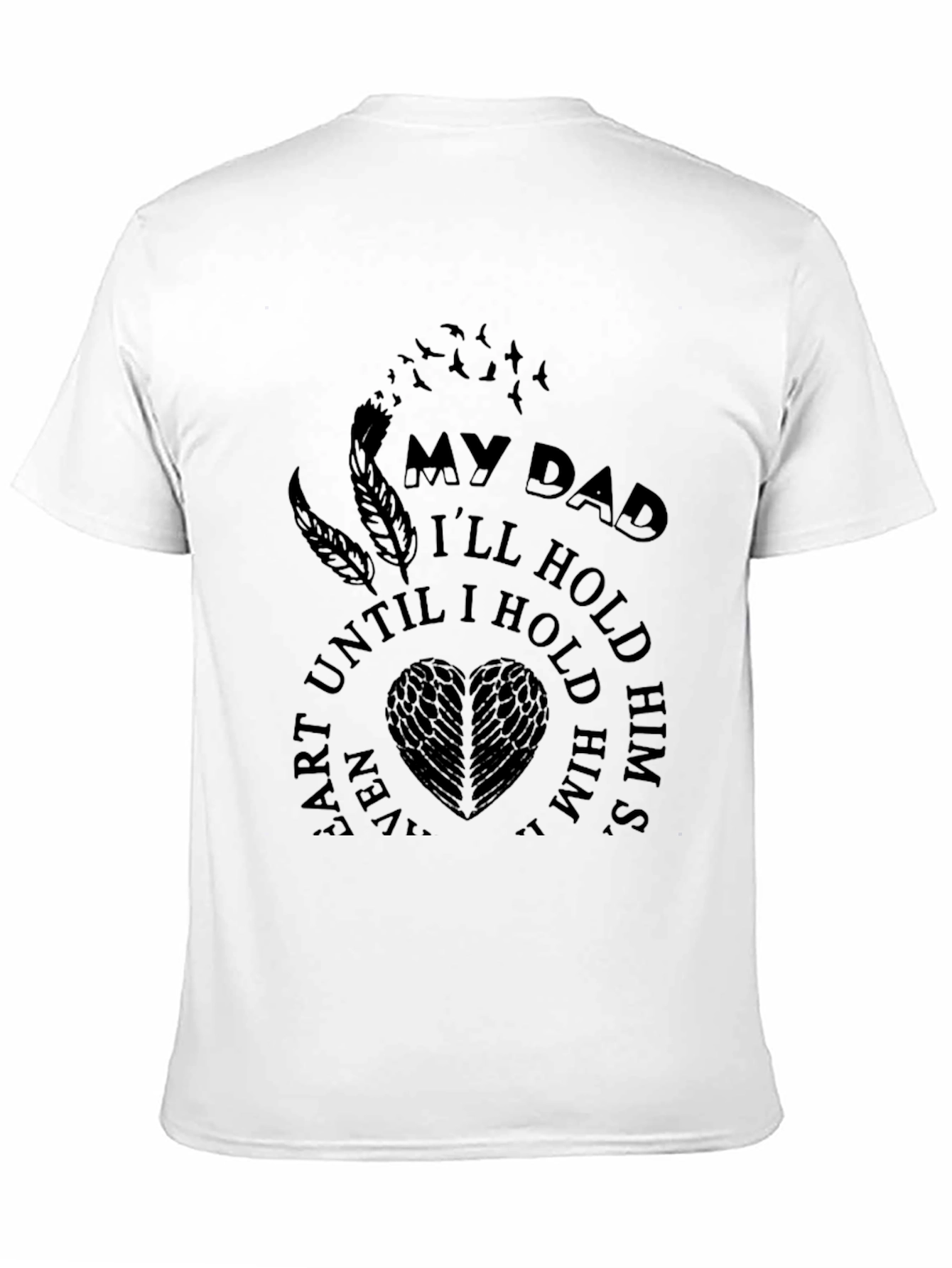 My Dad Memorial T-Shirt