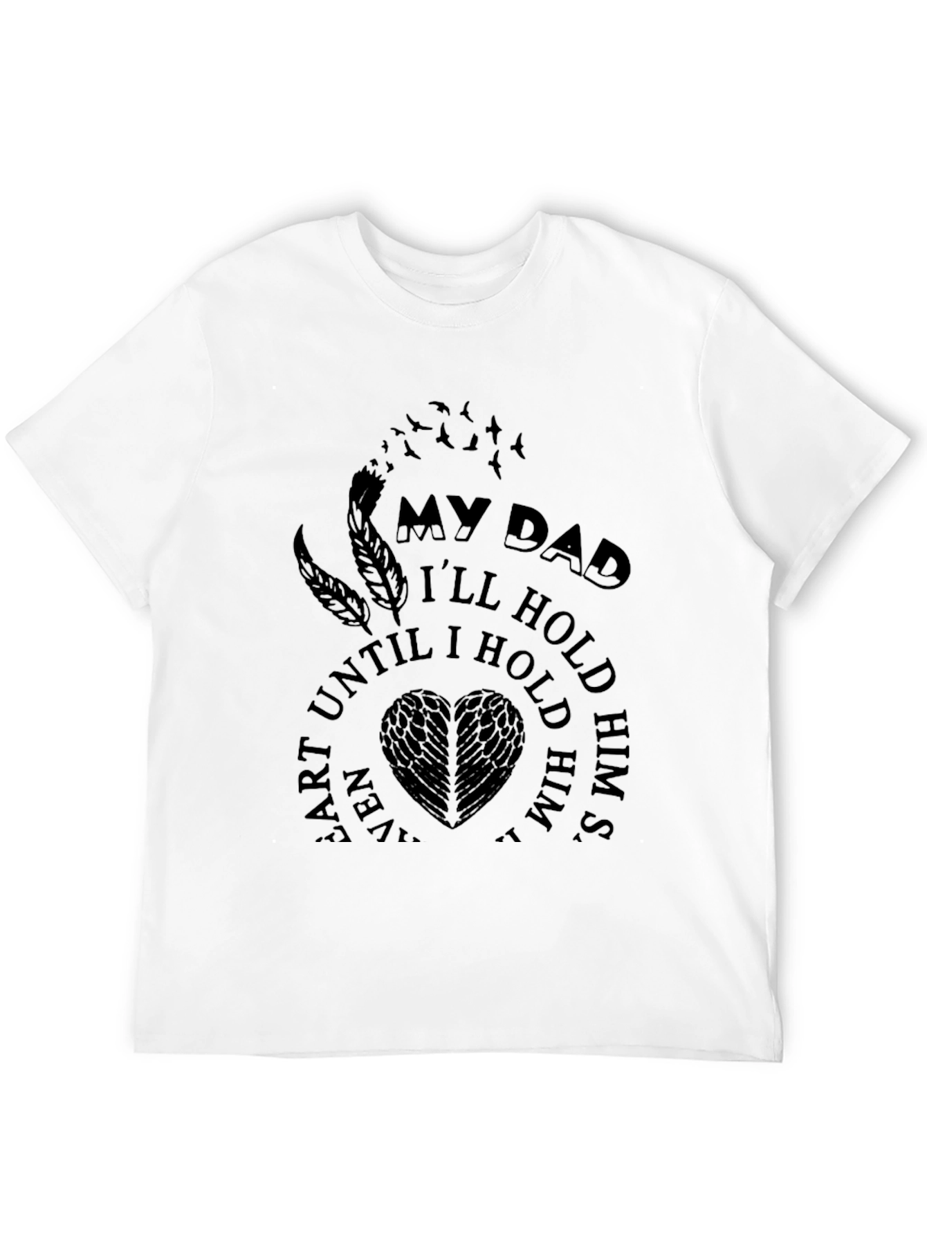 My Dad Memorial T-Shirt