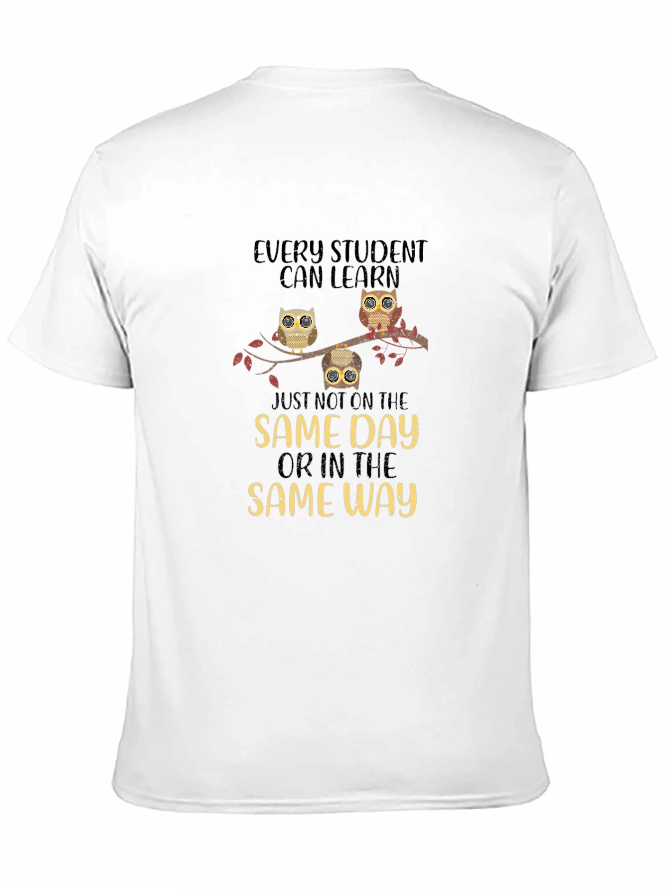 Every Student Can Learn Owl T-Shirt