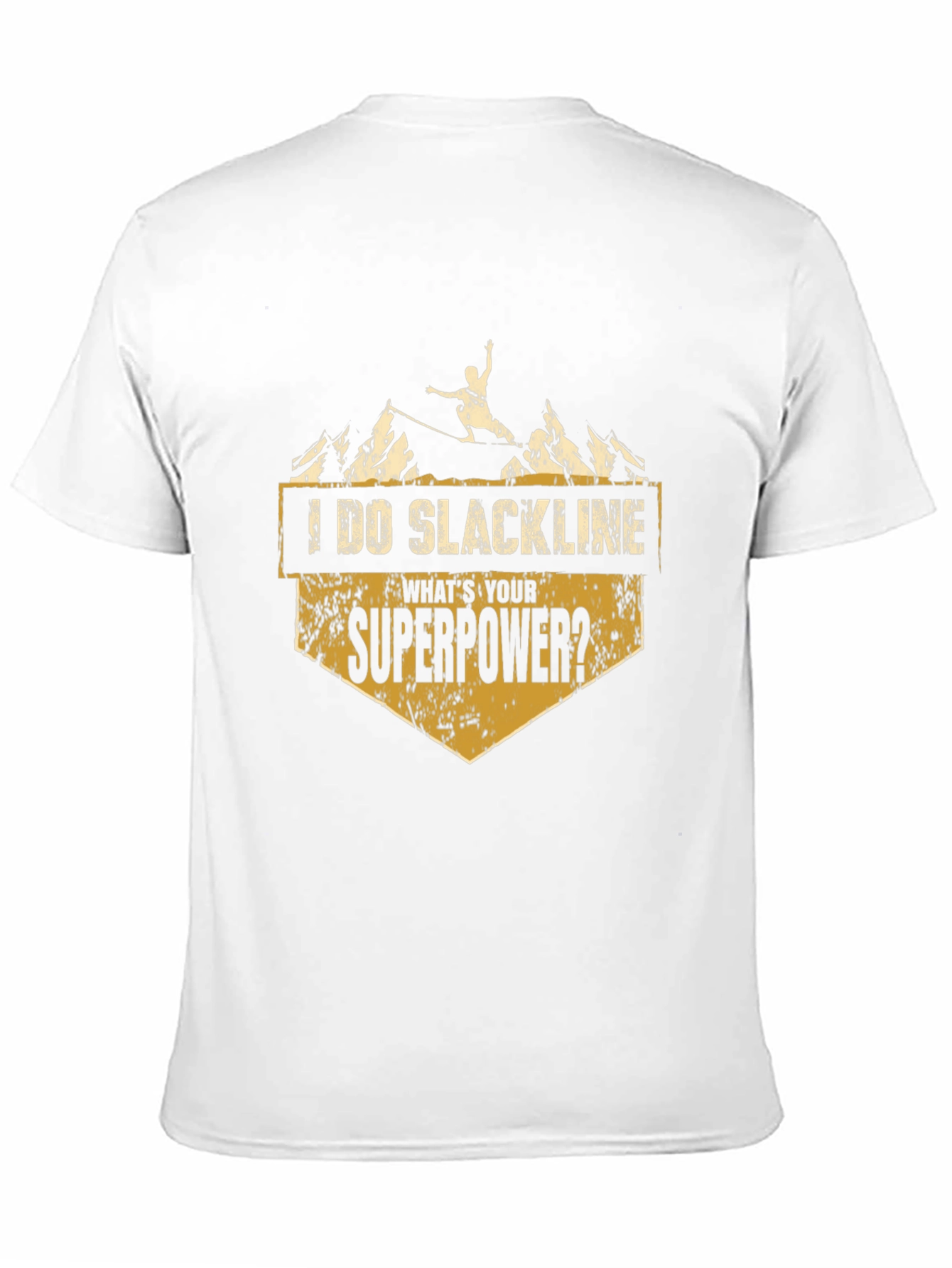 I Do Slackline Superpower T-Shirt