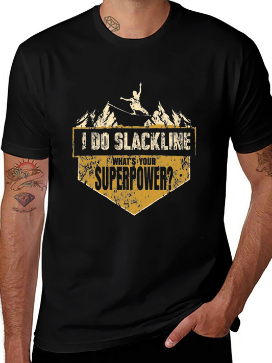 I Do Slackline Superpower T-Shirt