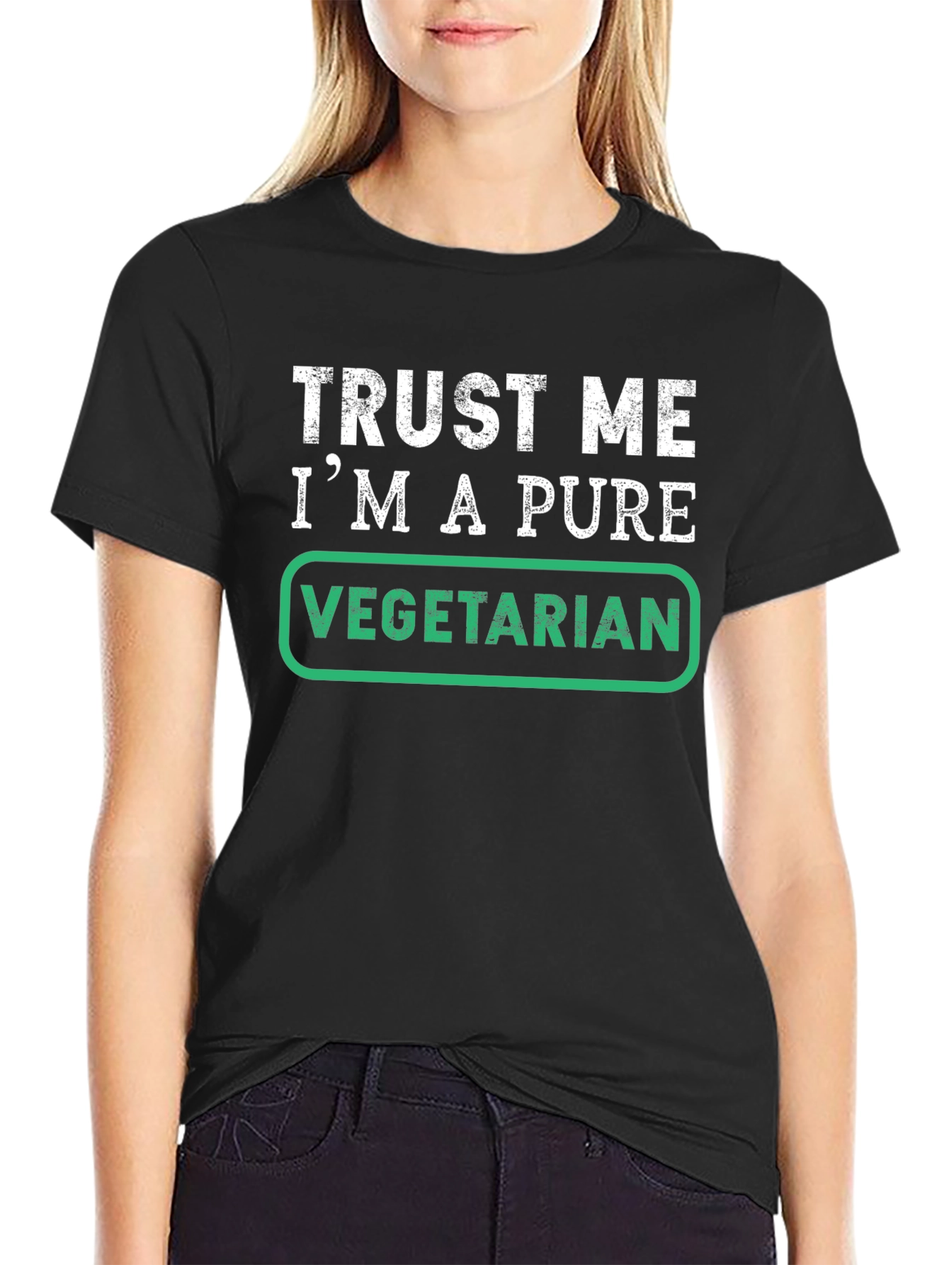 Trust Me Im A Pure Vegetarian T-Shirt