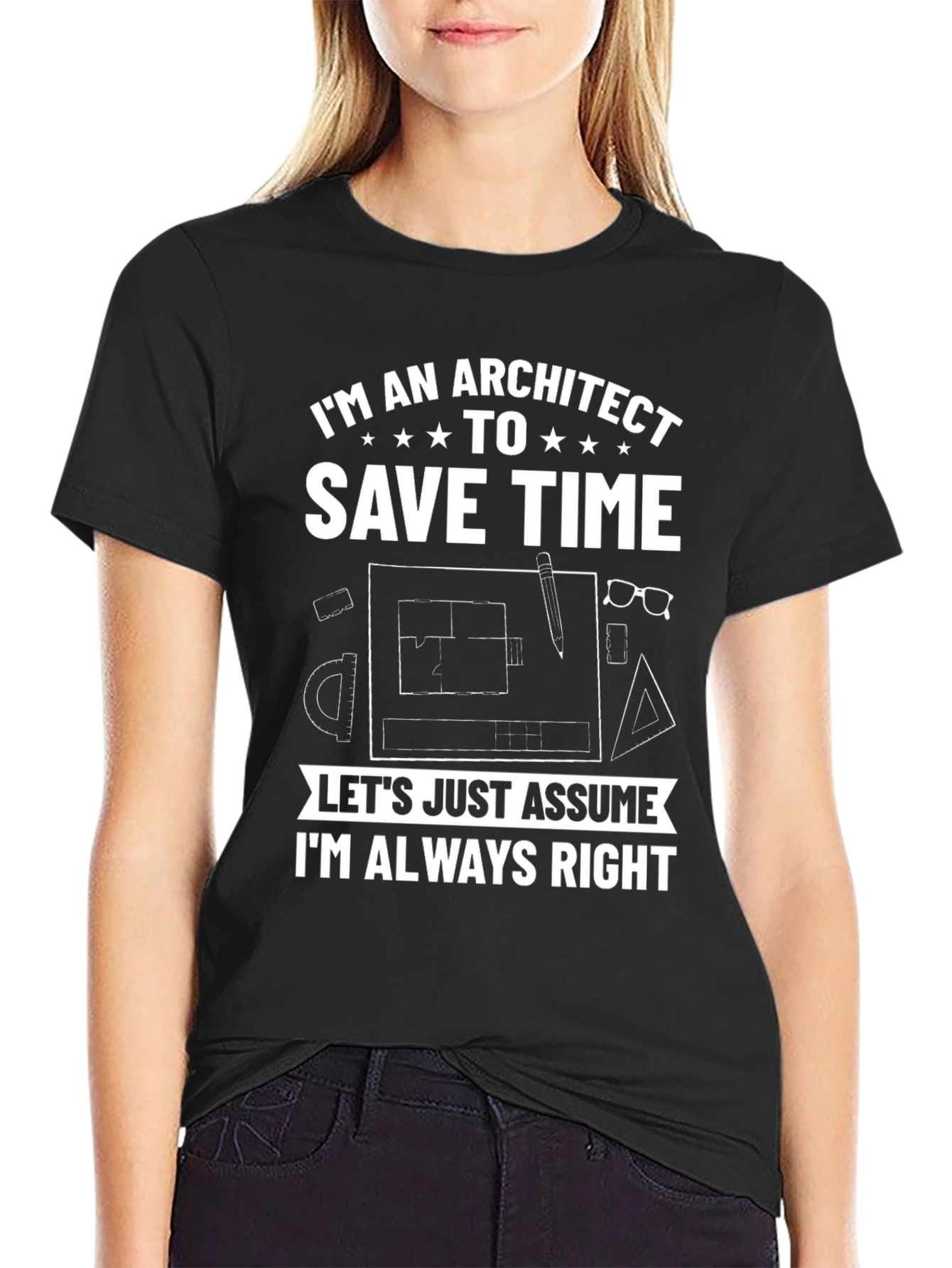 Architect T-Shirt: Always Right Tee