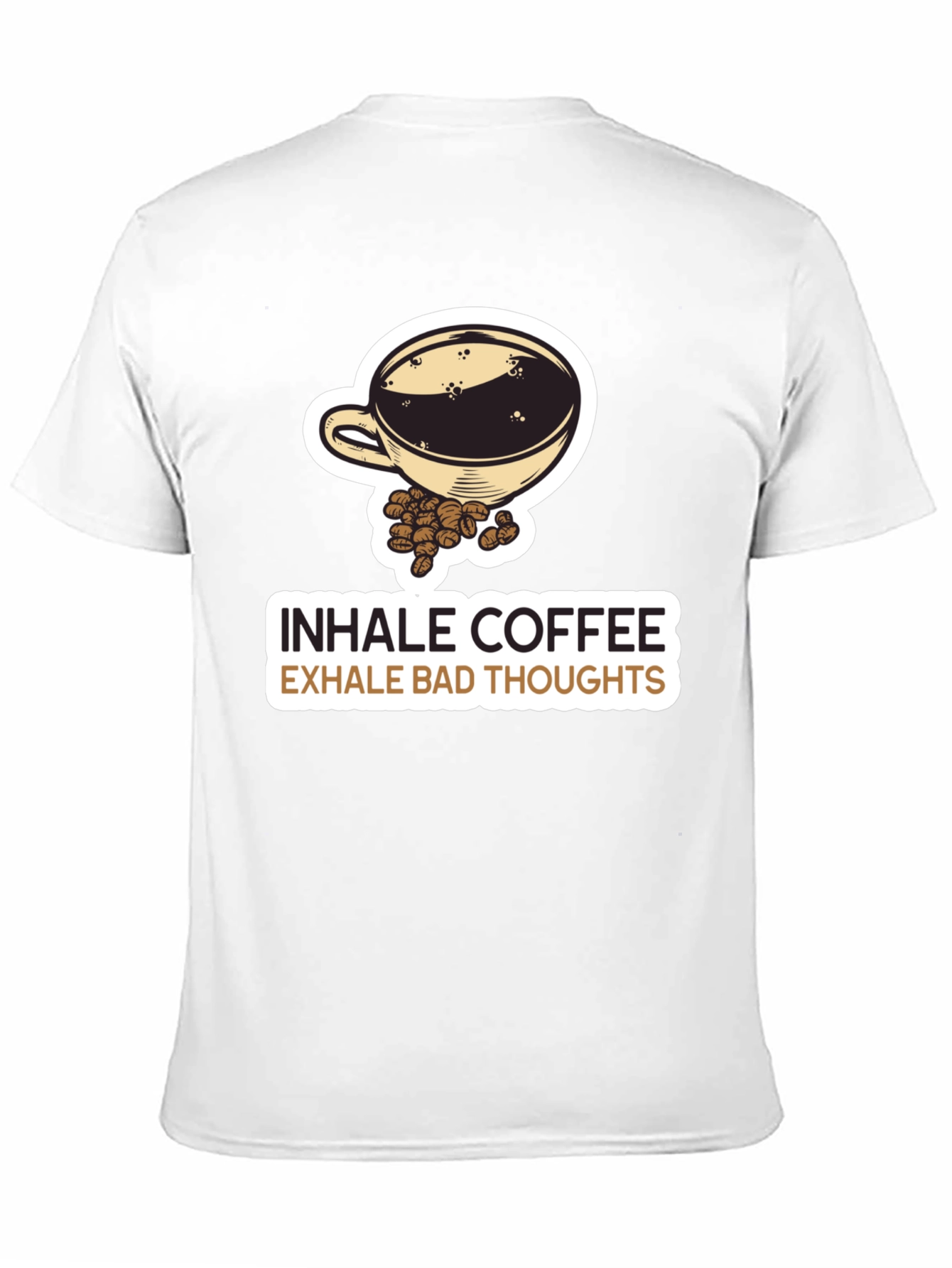 Inhale Coffee Exhale Bad Thoughts Graphic Tee
