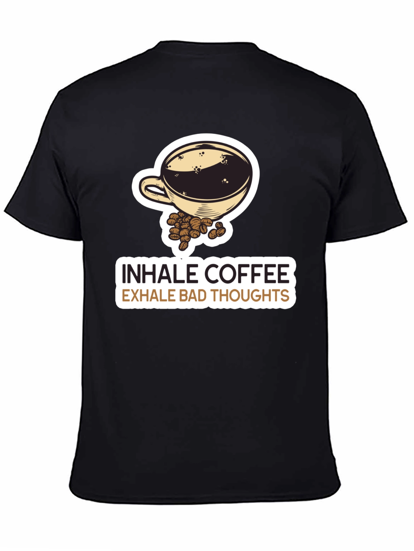 Inhale Coffee Exhale Bad Thoughts Graphic Tee