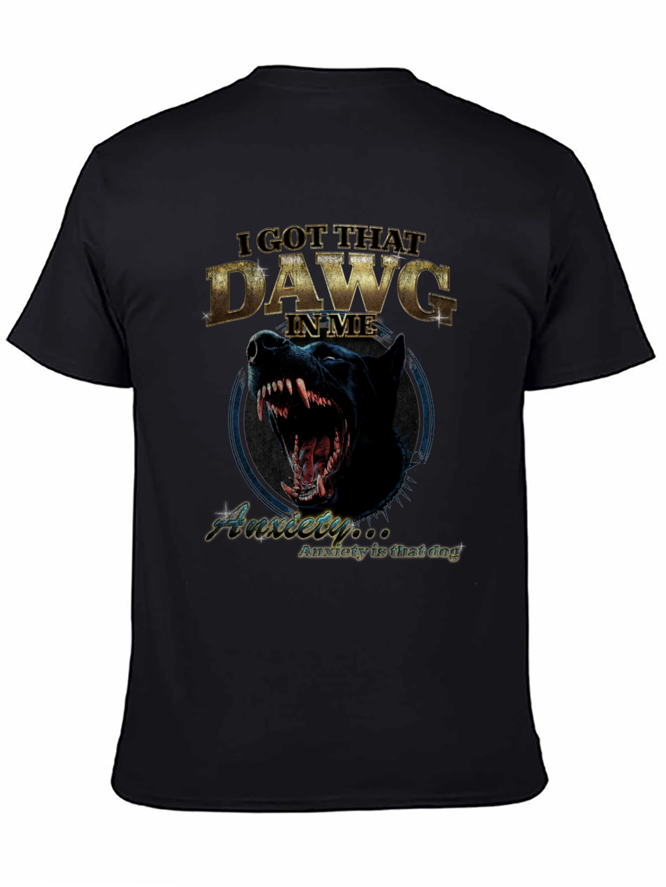 I Got That Dawg In Me T-Shirt