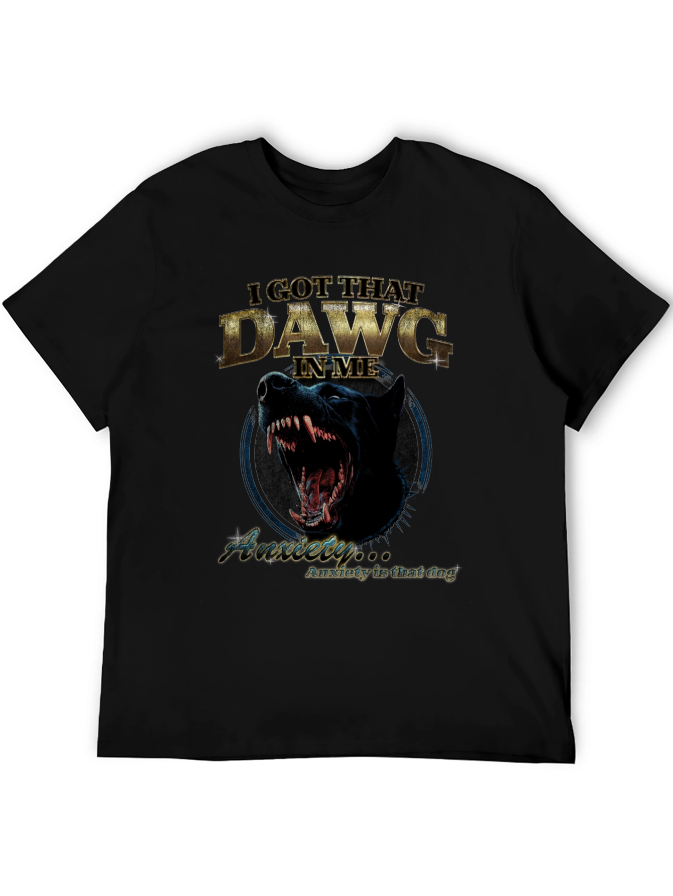 I Got That Dawg In Me T-Shirt