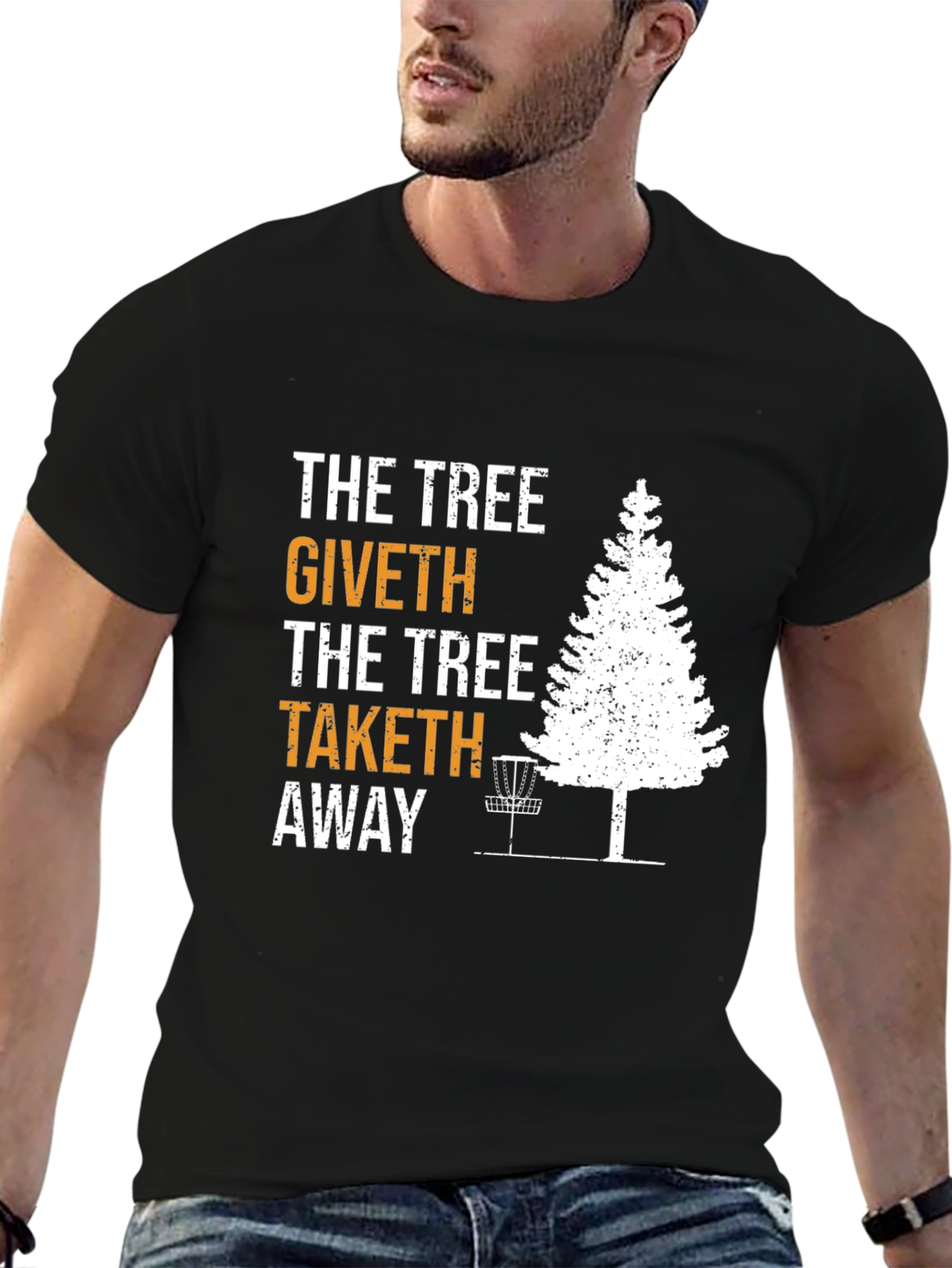 The Tree Giveth Taketh Away Disc Golf T-Shirt