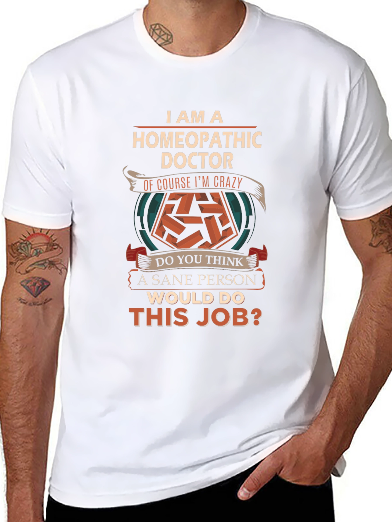 Homeopathic Doctor Crazy T-Shirt
