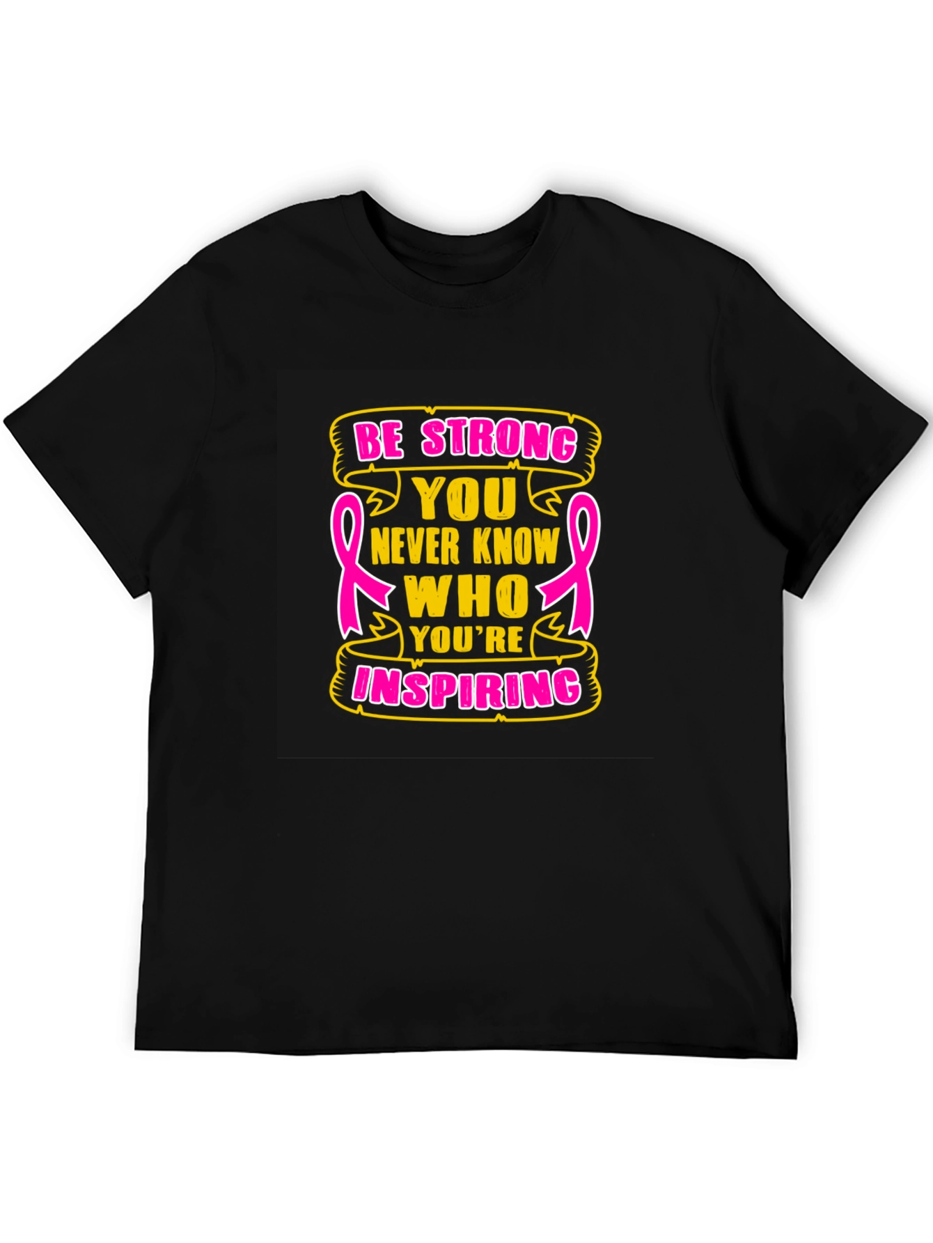 Be Strong Breast Cancer Awareness T-Shirt
