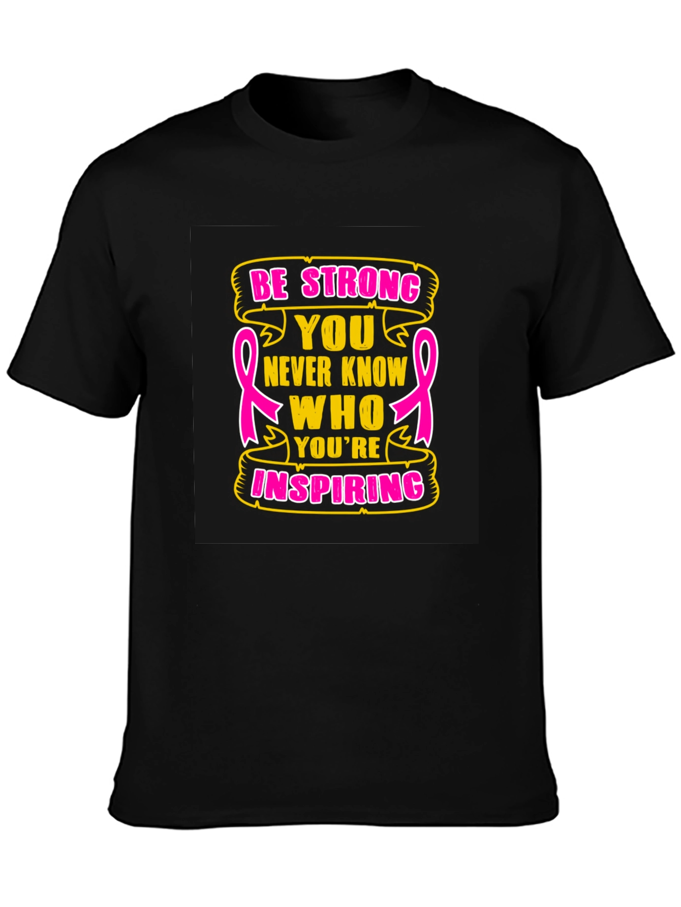 Be Strong Breast Cancer Awareness T-Shirt