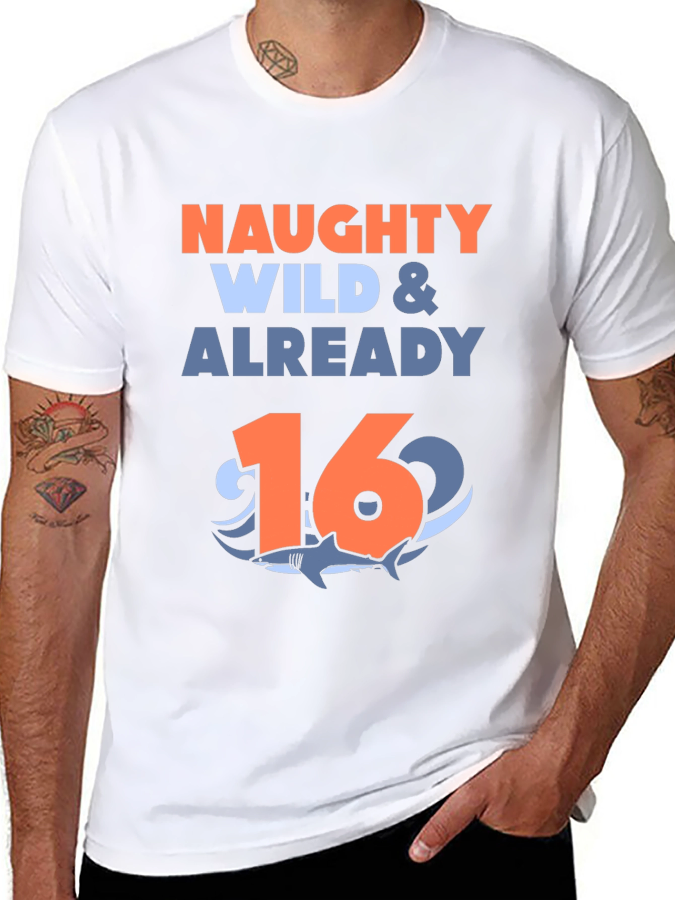 Naughty Wild & Already 16 Shark Birthday T-Shirt
