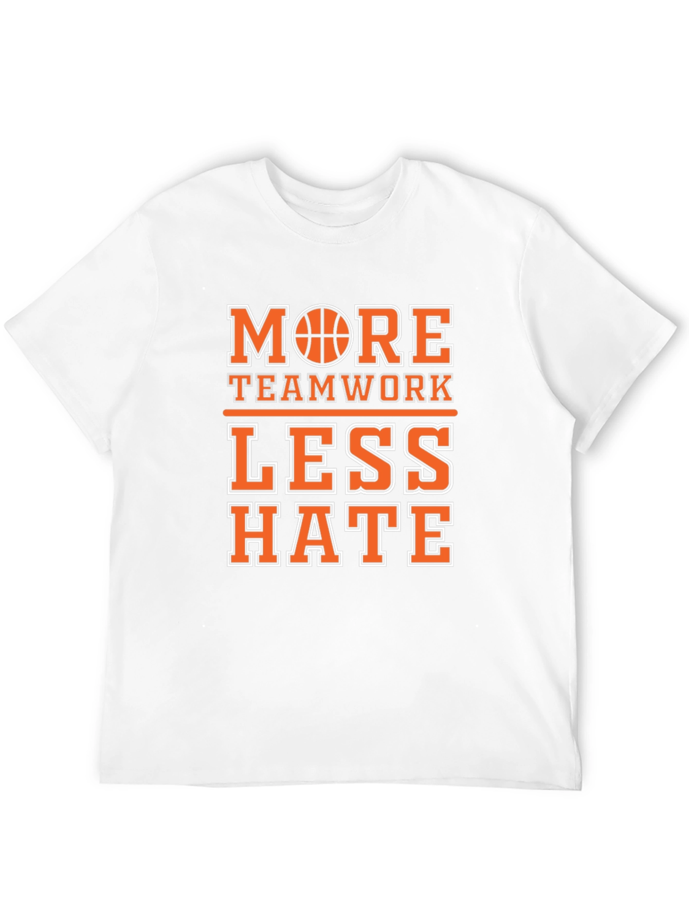 More Teamwork Less Hate Graphic Tee