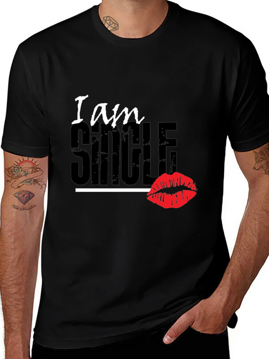 I am SINGLE Graphic T-Shirt - Black