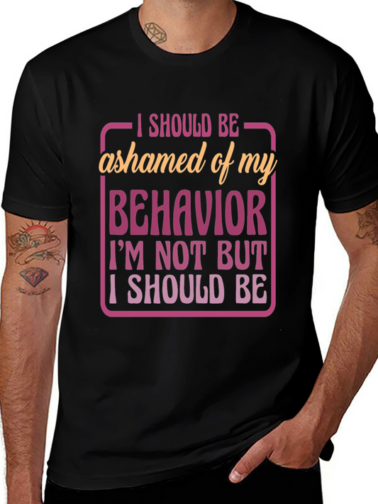 Funny Behavior Graphic T-Shirt