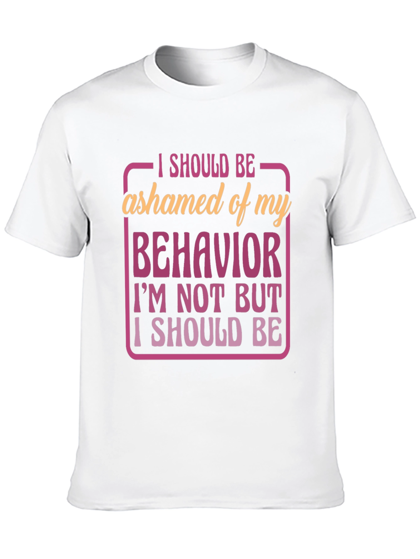 Funny Behavior Graphic T-Shirt