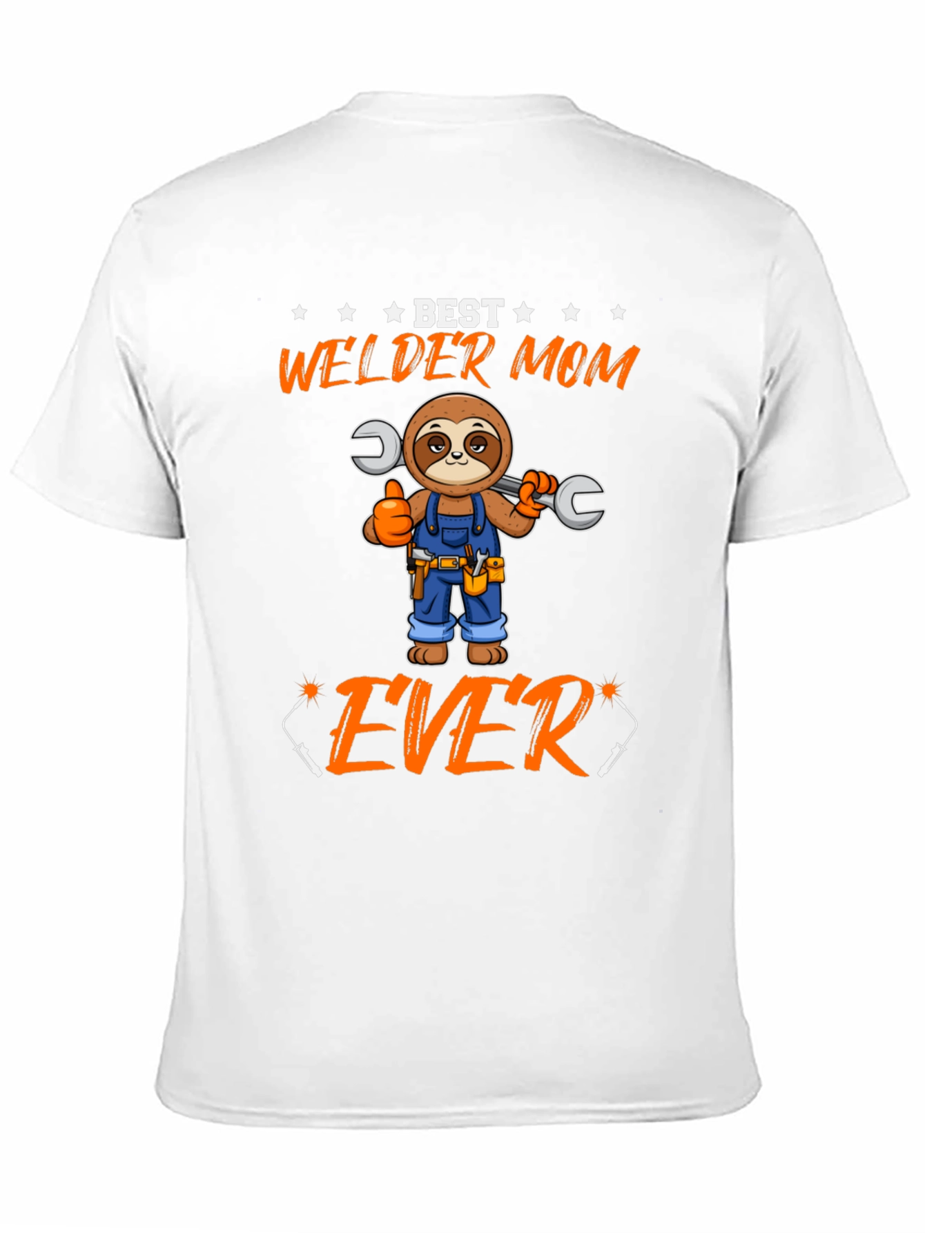 Best Welder Mom Ever Sloth T-Shirt