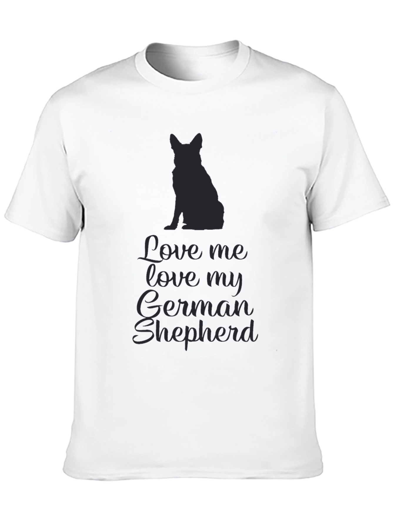 Love Me Love My German Shepherd Graphic Tee