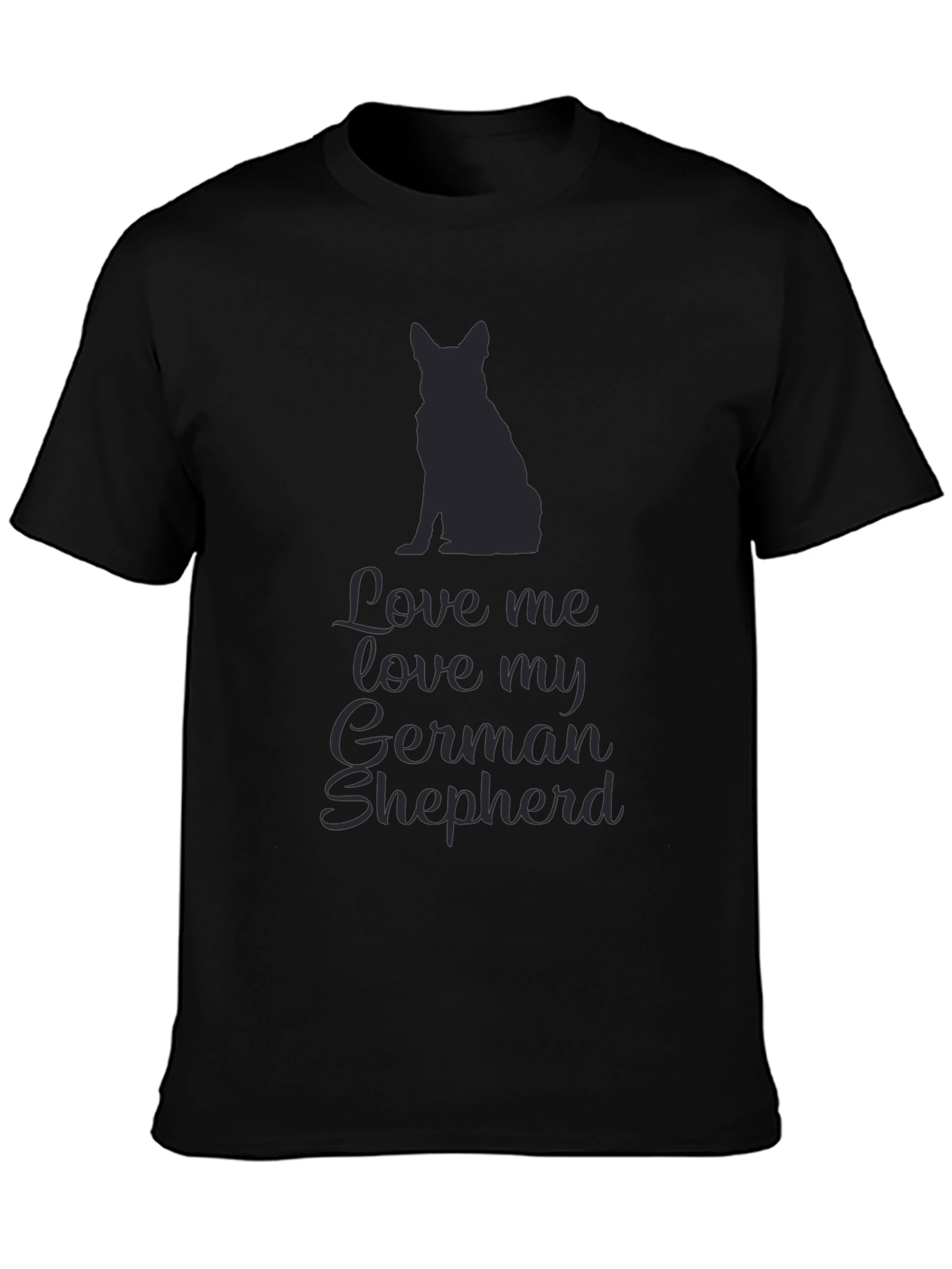 Love Me Love My German Shepherd Graphic Tee