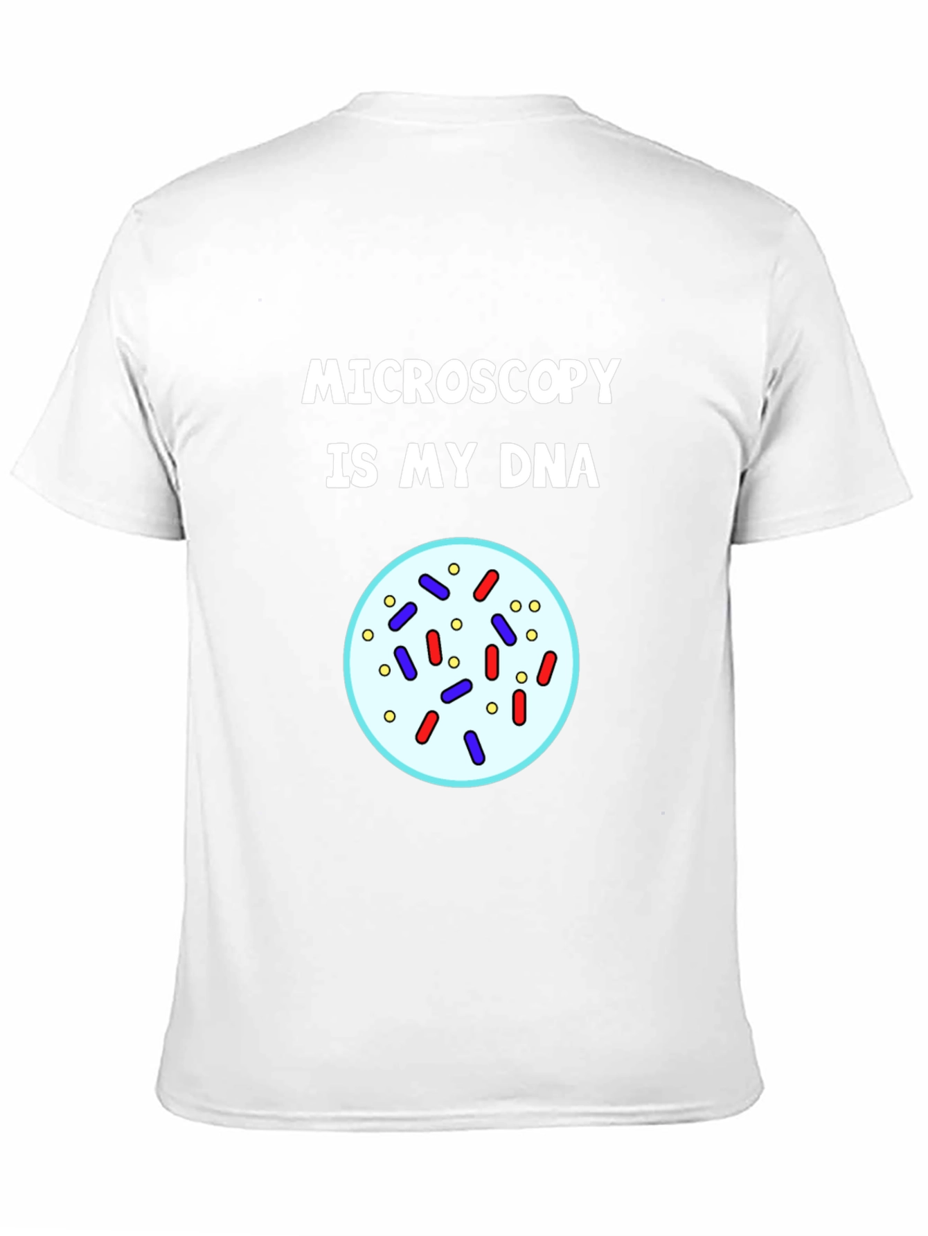 Microscopy DNA T-Shirt - Science Lover Gift