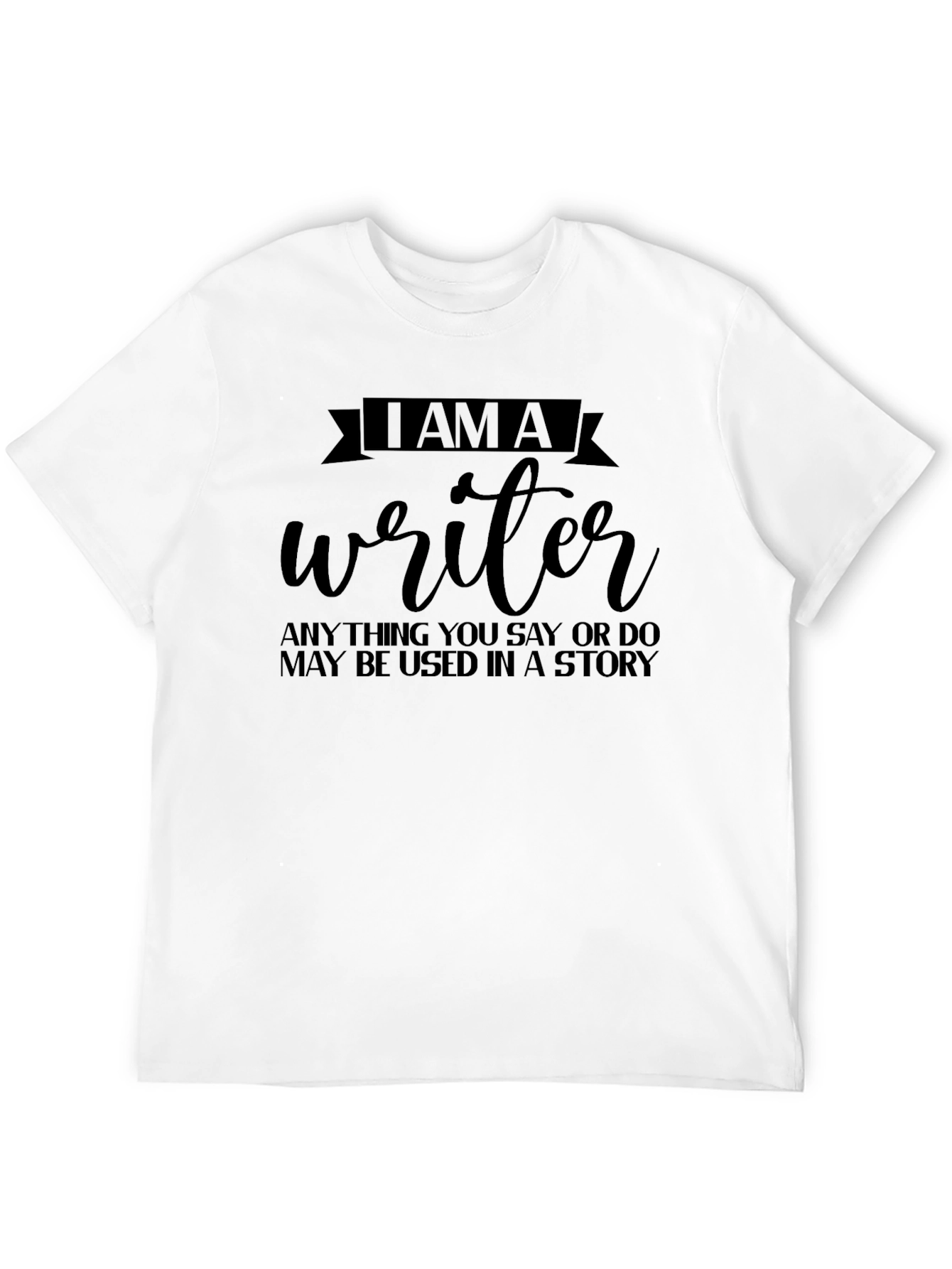 I AM A Writer T-Shirt Story Inspiration Tee