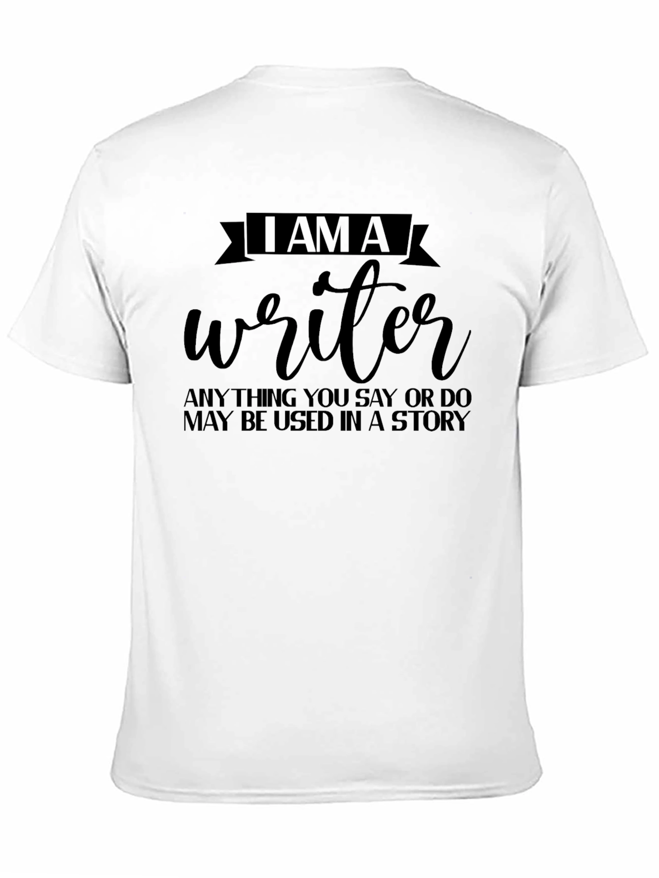 I AM A Writer T-Shirt Story Inspiration Tee