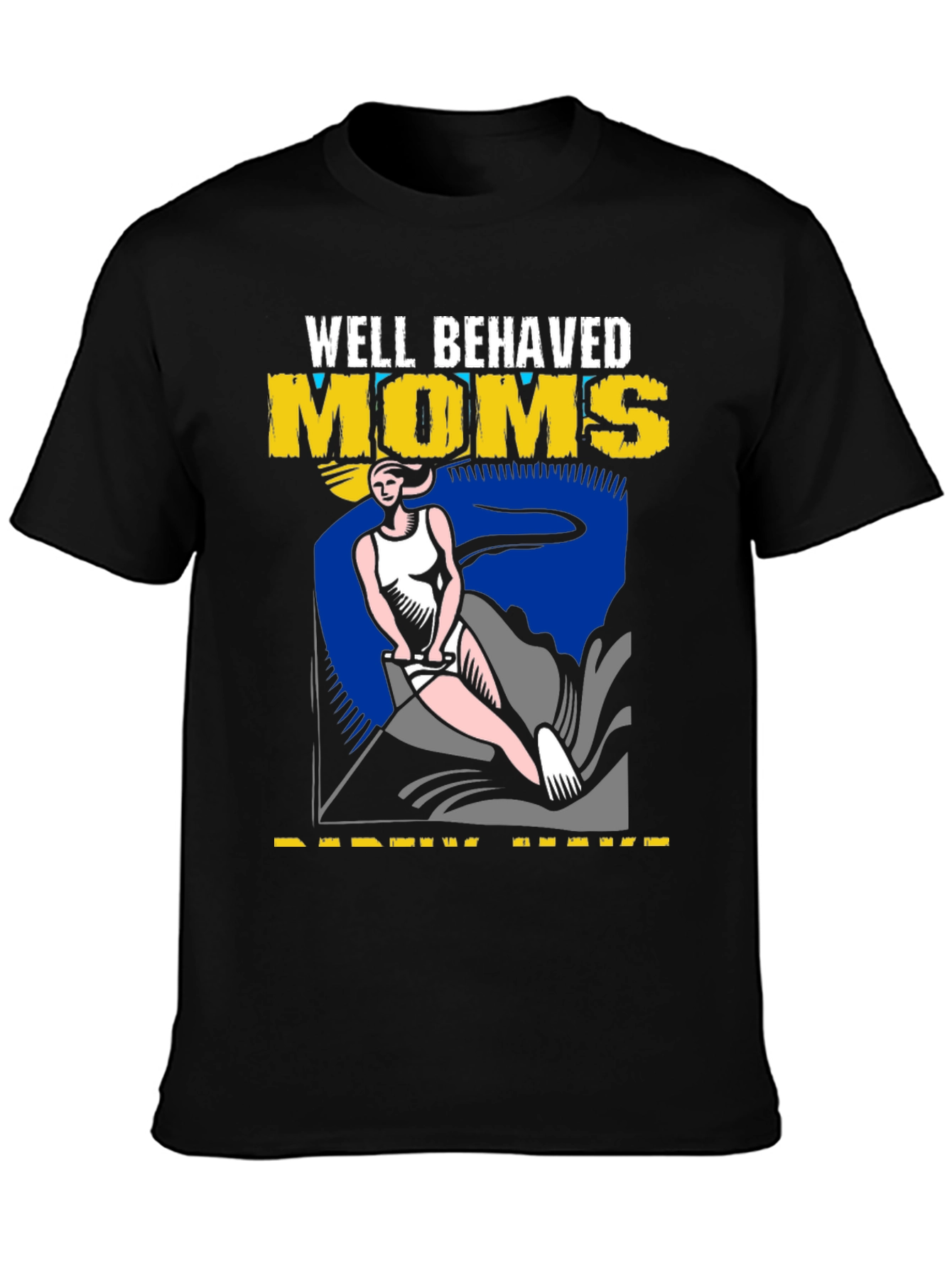 Well Behaved Moms Waterski T-Shirt